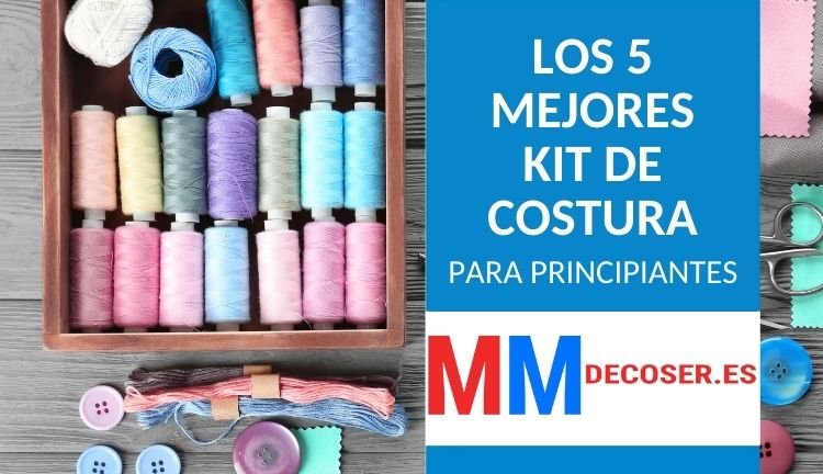 kit costura mejores maquinas coser
